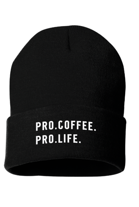 Pro Life Pro Coffee Black Beanie